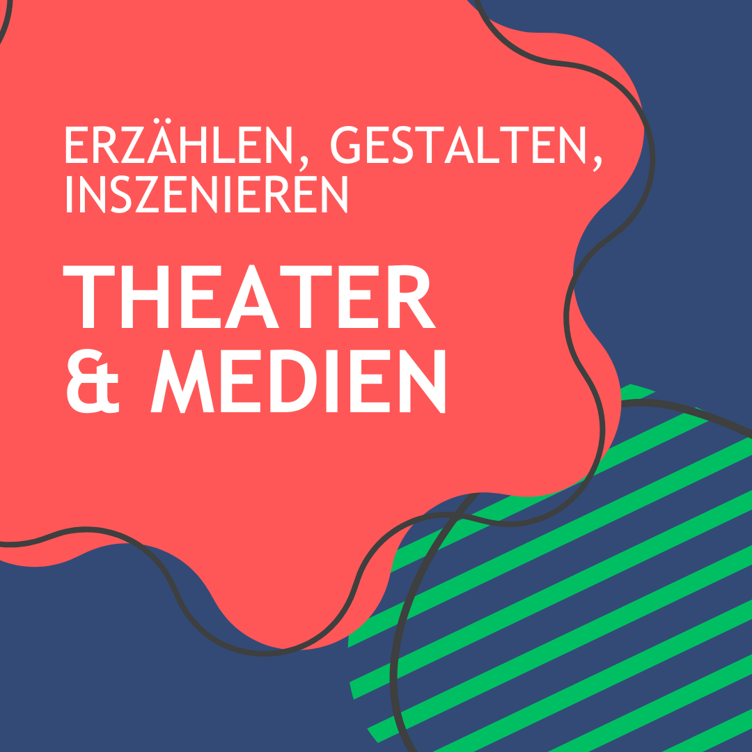 Theater trifft Medien